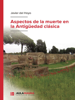 cover image of Aspectos de la muerte  en la Antigüedad clásica